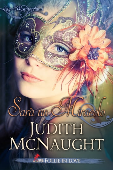 Sarà un Miracolo - Judith McNaught