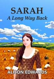 Sarah: A Long Way Back
