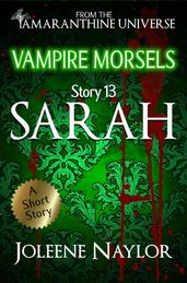 Sarah (Vampire Morsels)