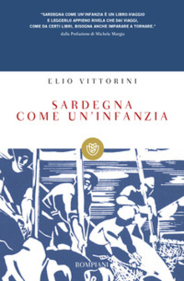 Sardegna come un'infanzia - Elio Vittorini