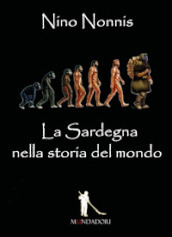 La Sardegna nella storia del mondo