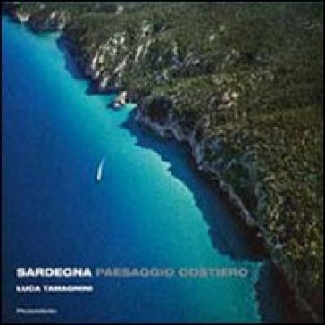 Sardegna paesaggio costiero - Luca Tamagnini