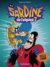 Sardine de l espace - Tome 7 - Pizza Tomik