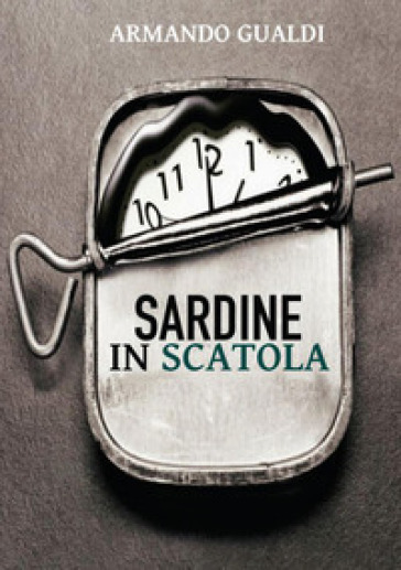 Sardine in scatola - Armando Gualdi