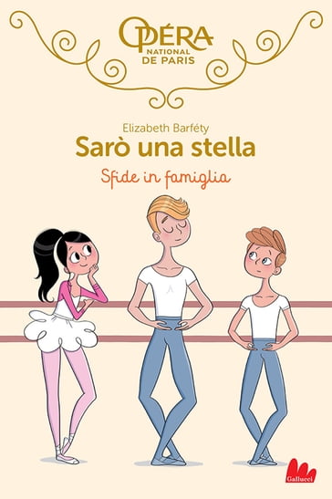 Sarò una stella. Sfide in famiglia - Elizabeth Barféty