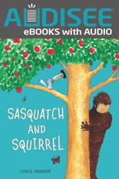 Sasquatch and Squirrel