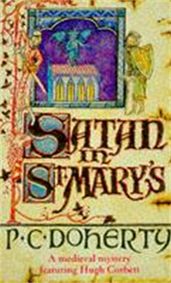 Satan in St Mary s (Hugh Corbett Mysteries, Book 1)