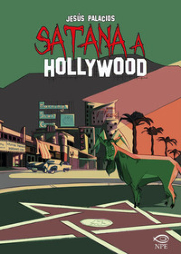 Satana a Hollywood - Jesus Palacios