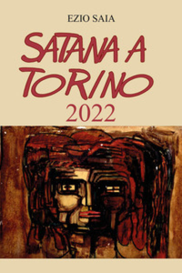 Satana a Torino 2022 - Ezio Saia