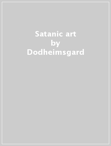 Satanic art - Dodheimsgard