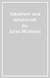 Satanism and witchcraft