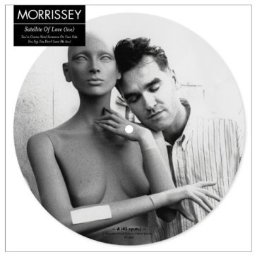 Satellite of love (picture disc 7") - Morrissey