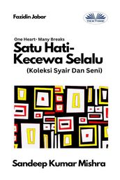 Satu Hati- Kecewa Selalu