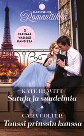 Satuja ja suudelmia / Tanssi prinssin kanssa