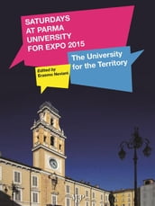 Saturday at Parma University for EXPO 2015: the University for the Territory