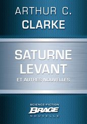 Saturne levant (suivi de) L Autre Tigre (suivi de) Quarantaine (suivi de) esèneG