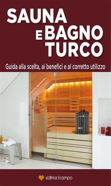 Sauna e Bagno Turco - Editrice Il Campo