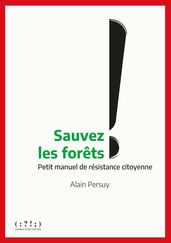 Sauvez les forêts !