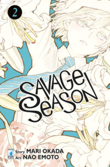 Savage season. 2. - Mari Okada