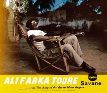 Savane - ALI FARKA TOURE