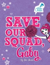 Save Our Squad, Gaby