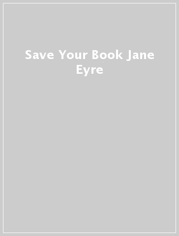 Save Your Book Jane Eyre