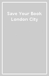 Save Your Book London City