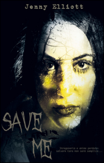 Save me - Jenny Elliott