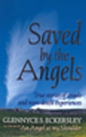 Saved By The Angels