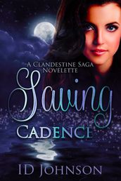 Saving Cadence