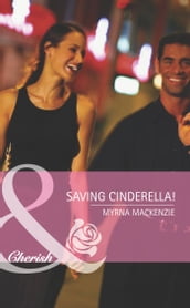 Saving Cinderella! (Mills & Boon Romance) (Girls  Weekend in Vegas, Book 1)