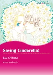 Saving Cinderella! (Mills & Boon Comics)