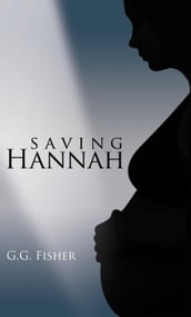 Saving Hannah