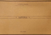 Savona. Immagini del passato. Ediz. illustrata