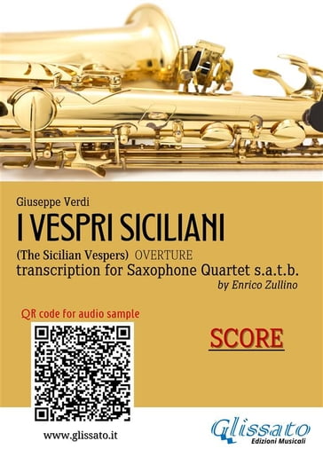 Sax Quartet Score of "I Vespri Siciliani" - Giuseppe Verdi - a cura di Enrico Zullino