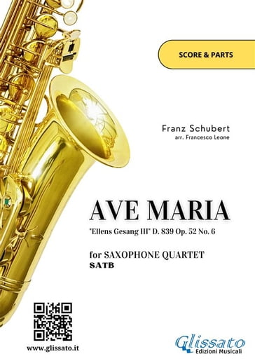 Saxophone Quartet "Ave Maria" by Schubert (score & parts) - Franz Schubert - Francesco Leone