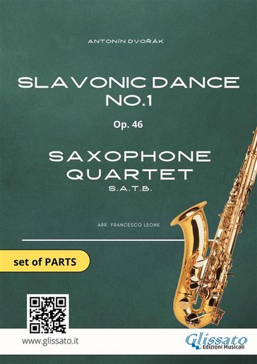 Saxophone Quartet: Slavonic Dance no.1 by Dvoák (set of parts) - Antonin Dvorak - Francesco Leone