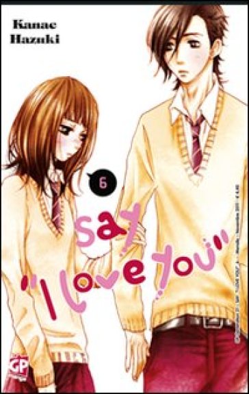 Say «I love you». 6. - Kanae Hazuki