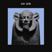 Say god