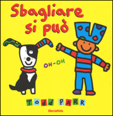 Sbagliare si può - Todd Parr