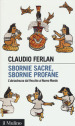 Sbornie sacre, sbornie profane. L ubriachezza dal Vecchio al Nuovo mondo