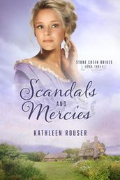 Scandals and Mercies