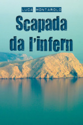 Scapada da l infern