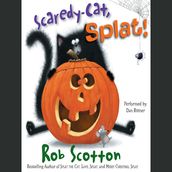 Scaredy-Cat, Splat!