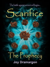 Scarifice: The Prophecy