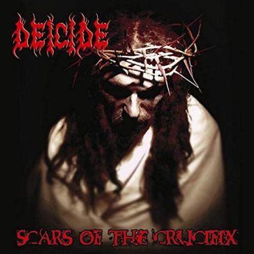 Scars of the crucifix - Deicide