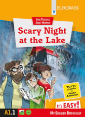 Scary night at the lake. Con e-book. Con espansione online