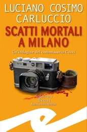 Scatti mortali a Milano