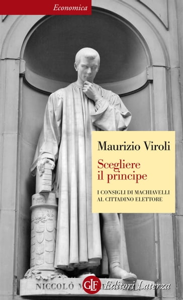 Scegliere il principe - Maurizio Viroli