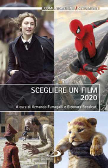 Scegliere un film 2020 - Armando Fumagalli - Eleonora Recalcati
